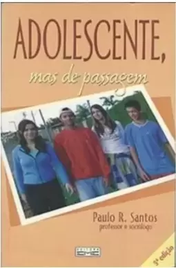 Adolescente mas De Passagem