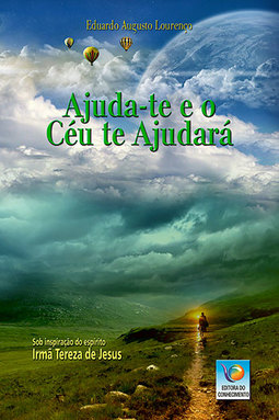 Ajuda-te e o céu te ajudará