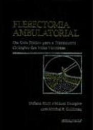 Flebectomia Ambulatorial