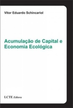 Acumulação de Capital e Economia Ecológica