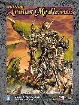 Guia de Armas Medievais: Suplemento Multi-Sistema de RPG