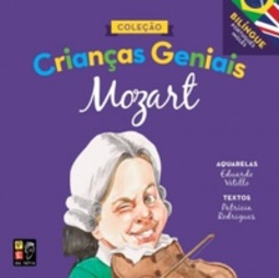 Mozart (Coleção Crianças Geniais)