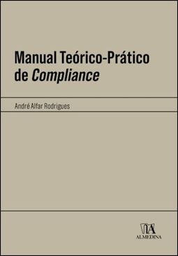 Manual teórico-prático de compliance