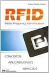 RFID : Radio Frequency Identification