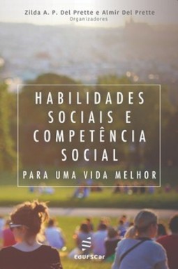 Habilidades sociais e competência social para uma vida melhor