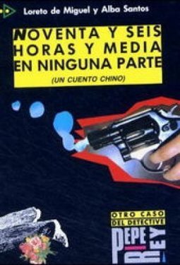 Noventa y Seis Horas y Media en Ninguna Parte (un Cuento Chino) - IMPO