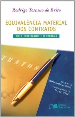 Equivalência Material dos Contratos: Civis, Empresariais e de Consumo