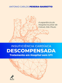 Insuficiência cardíaca descompensada: tratamento em hospital sem UTI - a experiência do Hospital Auxiliar de Cotoxó