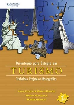 Orientação para estágio em turismo: trabalhos, projetos e monografias