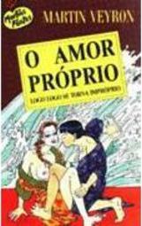O Amor Próprio Logo Logo se Torna Impróprio