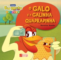 O galo e a galinha quadradinha