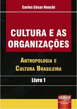 Cultura e as Organizações