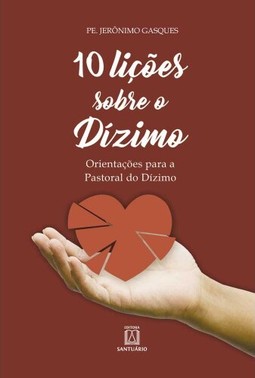 10 lições sobre o dízimo