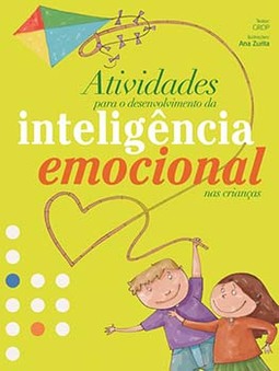 Atividades para o desenvolvimento da inteligência emocional nas crianças