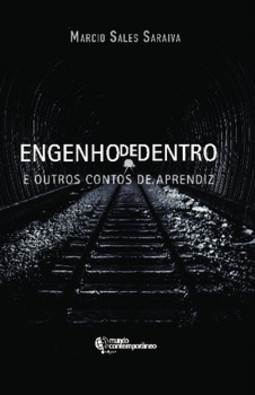 Engenho de dentro e outros contos de aprendiz