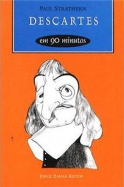 Descartes em 90 Minutos