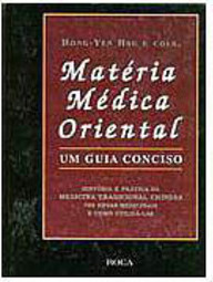 Matéria Médica Oriental : Um Guia Conciso