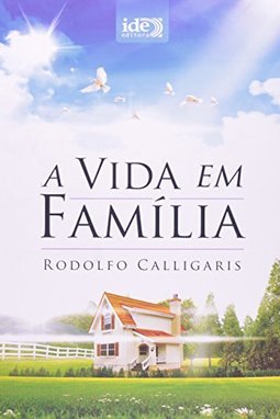 A Vida em Família