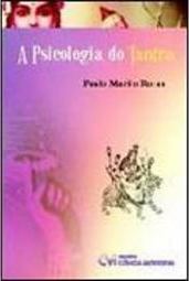 A Psicologia do Tantra