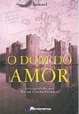 O Dom do Amor
