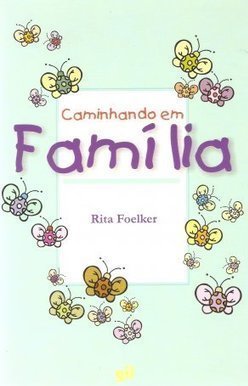 Caminhando em Família