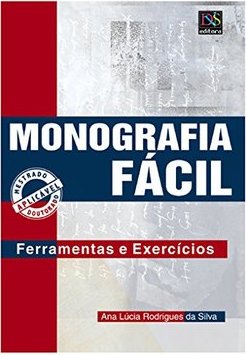 Monografia Fácil: Ferramentas e Exercícios
