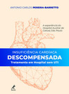 Insuficiência cardíaca descompensada: tratamento em hospital sem UTI - a experiência do Hospital Auxiliar de Cotoxó