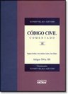 Código Civil Comentado: Negócio Jurídico. Atos Jurídicos... - Vol. 2