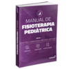 Manual de fisioterapia pediátrica