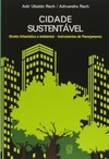 Cidade sustentável: direito urbanístico e ambiental - Instrumentos de planejamento