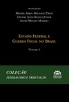 Estado federal e guerra fiscal no Brasil