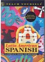 Teach Yourself: Latin American Spanish: Book + Cassete - Importado