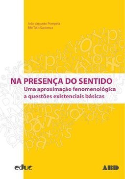 NA PRESENÇA DO SENTIDO