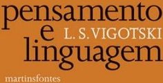 Pensamento e Linguagem