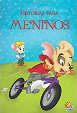 E Hora De Historia: Historias Para Meninos