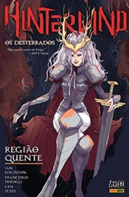 Hinterkind - Os Desterrados, Vol. 3: Região Quente