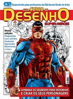 Guia curso de desenho: super-heróis