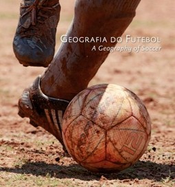 Geografia do futebol / A geography of soccer