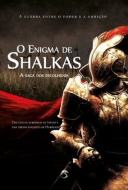 O Enigma de Shalkas (A Saga dos Escolhidos #1)