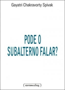 Pode o subalterno falar?