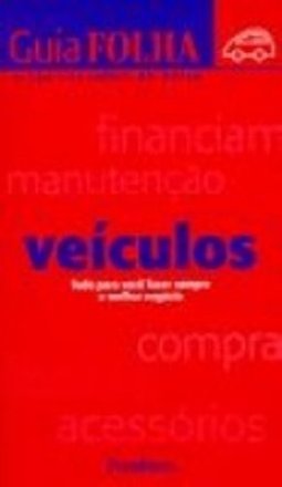 Guia Folha Veículos: Tudo Para Você Fazer Sempre o Melhor Negócio
