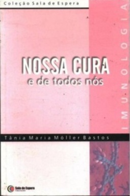 Nossa Cura (Coleção Sala de Espera)