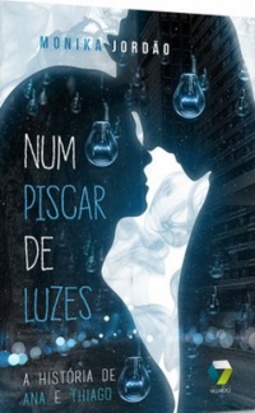 Num piscar de luzes