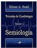 Tratado de Cardiologia: Semiologia - vol. 1