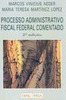 Processo Administrativo Fiscal Federal Comentado