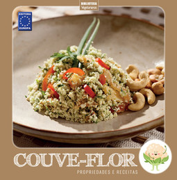 Couve-flor: propriedades e receitas