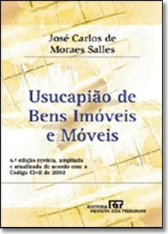 Usucapião de Bens Imóveis e Móveis