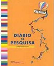 Diário de Pesquisa: Nossa Escola Pesquisa Sua Opinião