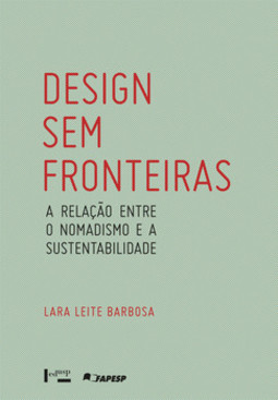 Design sem fronteiras: a relação entre o nomadismo e a sustentabilidade