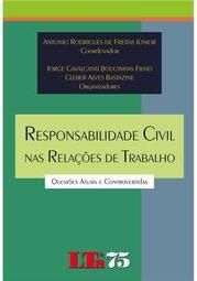 Responsabilidade Civil nas Relações de Trabalho
